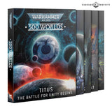 500 Worlds: Titus – The Battle for Unity Begins 40K Generic Games Workshop 