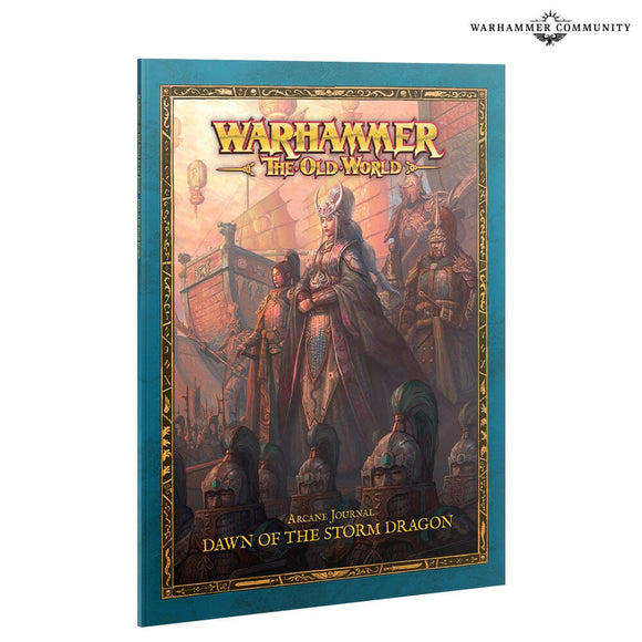 Arcane Journal: Dawn Of The Storm Dragon Grand Cathay Games Workshop 