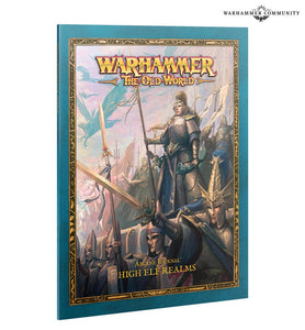 Arcane Journal: High Elf Realms High Elf Realms Games Workshop 