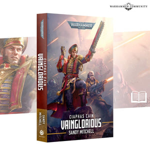 Ciaphas Cain: Vainglorious (Pb) Black Library Games Workshop 