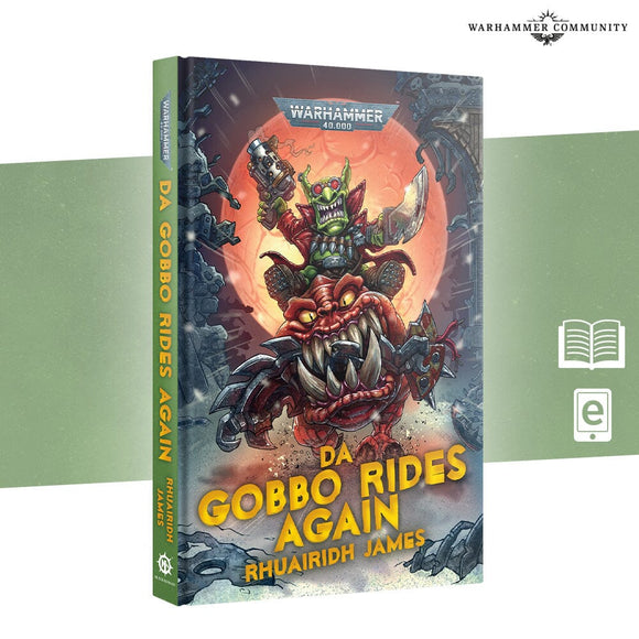 Da Gobbo Rides Again (Hb) Black Library Games Workshop 