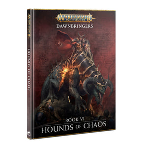 Dawnbringers: Book VI – Hounds of Chaos AOS Generic Games Workshop 