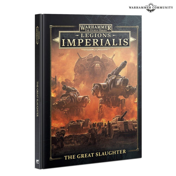 Legions Imperialis: The Great Slaughter Legions Imperialis Games Workshop 