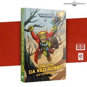 Long Live Da Red Gobbo (Hb) Black Library Games Workshop 