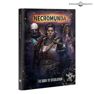 Necromunda: The Book Of Desolation Necromunda Games Workshop 