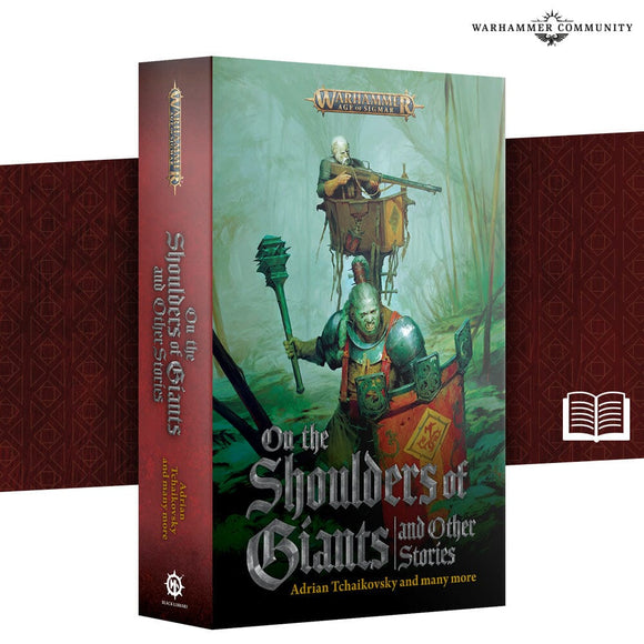 On The Shoulders Of Giant and Other Stories (Pb) Black Library Games Workshop 