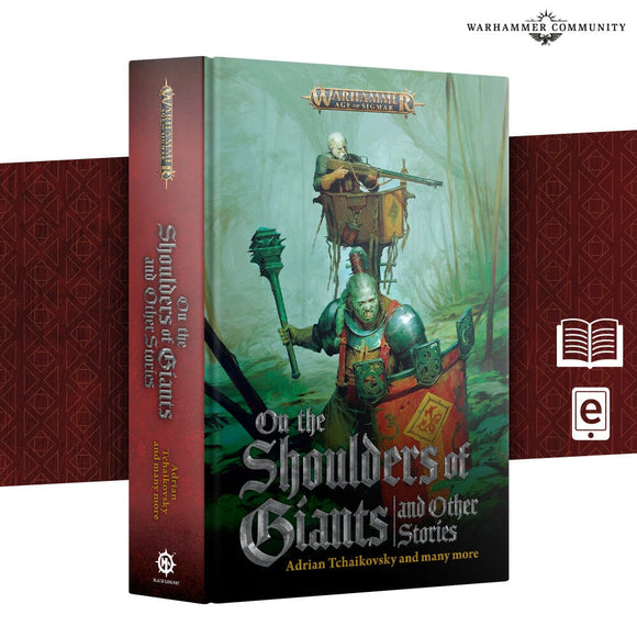 On the Shoulders of Giants and Other Stories (Hb) Black Library Games Workshop 