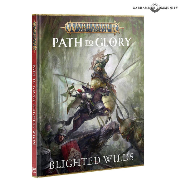Path To Glory: Blighted Wilds AOS Generic Games Workshop 