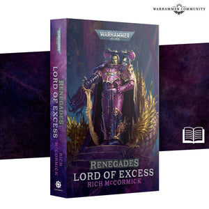 Renegades: Lord Of Excess (Pb) Black Library Games Workshop 