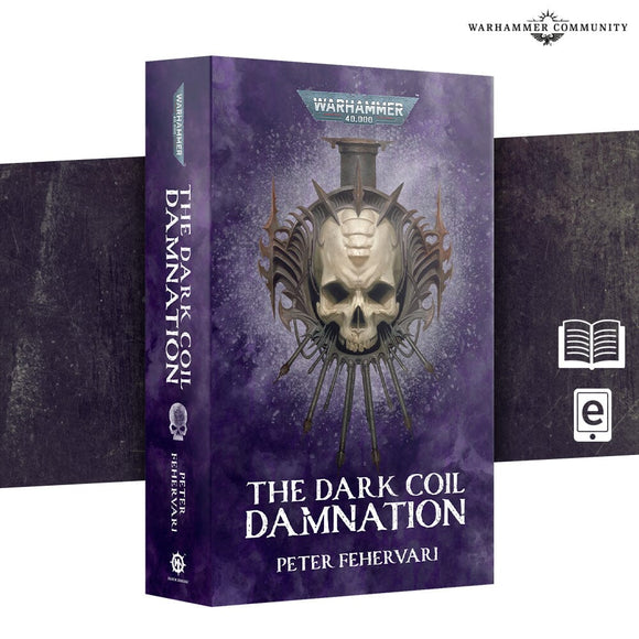 The Dark Coil: Damnation (Pb) Black Library Games Workshop 