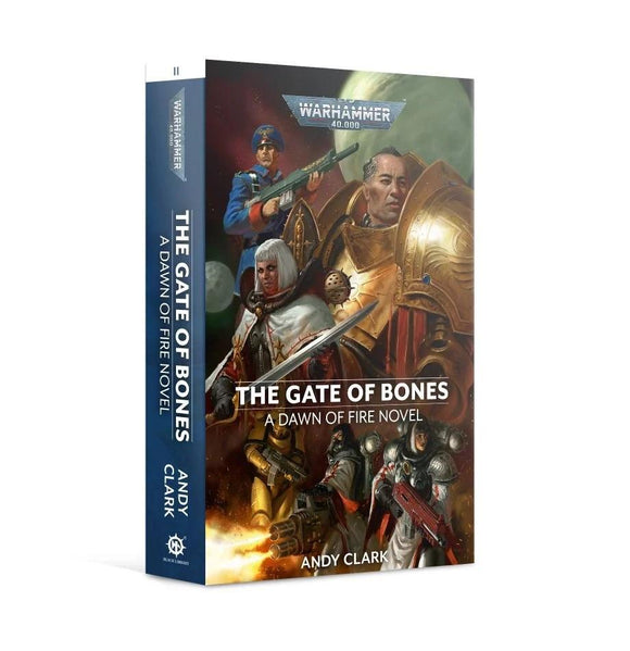 Dawn Of Fire: The Gate Of Bones (Pb) Warhammer 40,000 Games Workshop 
