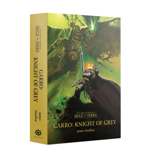 Garro: Knight Of Grey (Hb) Black Library Games Workshop 