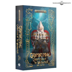 Grombindal: Chronicles of the Wanderer (Pb) Black Library Games Workshop 