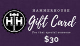 HAMMERHOUSE GIFT CARD Generic HammerHouse $30.00 