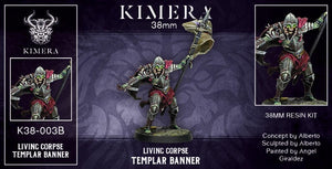 Kimera - Living Corpse Templar Banner 38mm Figure Kimera