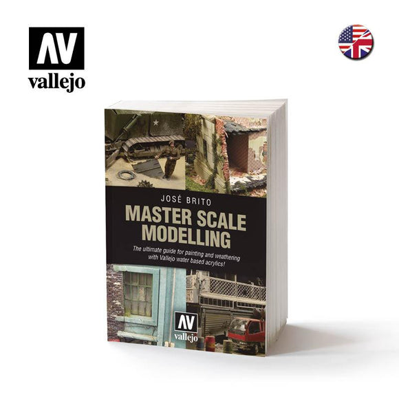 Master Scale Modelling by José Brito Hobby Guide Book Vallejo 