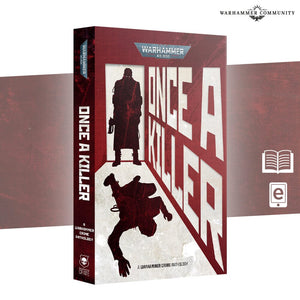 Once A Killer Anthology (Pb) Black Library Games Workshop 