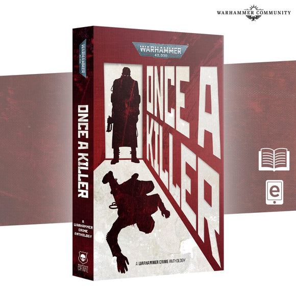 Once A Killer Anthology (Pb) Black Library Games Workshop 