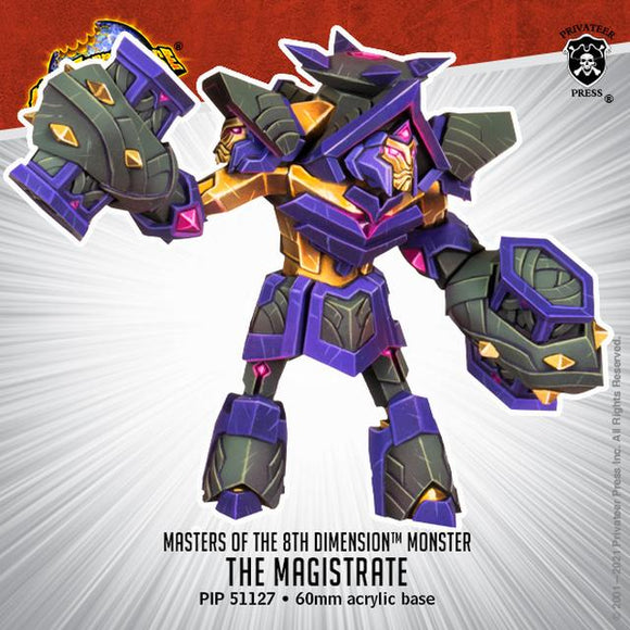 The Magistrate – Masters of the 8th Dimension Monster Destroyers Privateer Press 