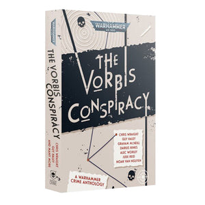The Vorbis Conspiracy (Pb) Black Library Games Workshop 
